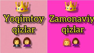 Yoqimtoy qizlar VA Zamonaviy qizlar 🔥 [upl. by Noxaj211]