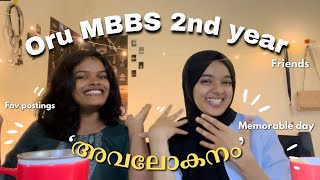 oru MBBS 2nd year avalokanam  postings friends exams  Calicut medical college [upl. by Briana52]