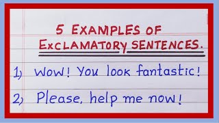 Examples of Exclamatory Sentences in English  5 Examples of exclamatory sentences [upl. by Reyem]