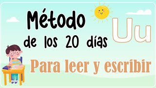 Vocal U  Método de los 20 días para aprender a LEER y ESCRIBIR 📝 [upl. by Dietsche]