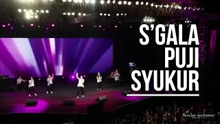 Sgala Puji Syukur  Healing Movement Crusade Singkawang 2018 [upl. by Eikcuhc]