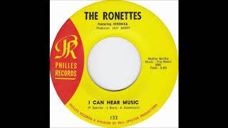 The Ronettes I can hear music Single 1966 [upl. by Ayadahs]