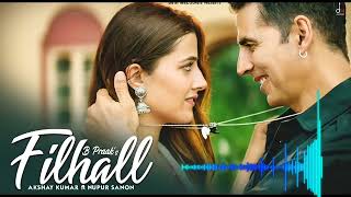 Ek Baat Batao Toh Mohabbat Song Filhaal 2 B Praak Akshay vi [upl. by Claretta699]