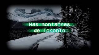 Historias de terror  Nas montanhas de Toronto  18 darkweb darkfiles creepypasta [upl. by Marras]