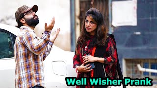 Well Wisher Prank  Pranks In Pakistan  Humanitarians [upl. by Oribel]