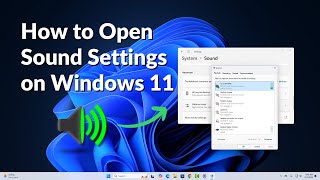 How to Open Sound Settings on Windows 11 [upl. by Gillan270]