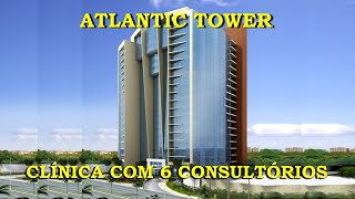 Atlantic Tower  Clinica Medica com 6 Consultorios [upl. by Perpetua]