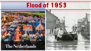 Flood of 1953 on GoereeOverflakkee  History of The Netherlands [upl. by Sheffie]