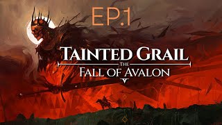 Tainted Grail The Fall of Avalon EP1 New series playthrough [upl. by Aihsinyt]