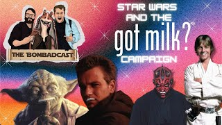 Star Wars and the Got Milk Campaign [upl. by Eul326]