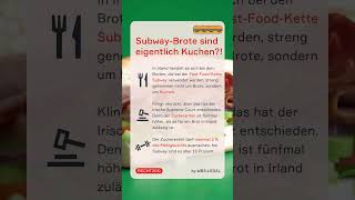 Subway verwendet Kuchen für ihre Sandwiches 🥪​  WBSLEGAL shorts [upl. by Dona]