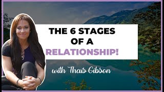 How the 6 Stages of A Relationship Impact Your Romance [upl. by Mundt]