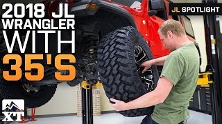 How To Fit 35quot Tires on Your 2018 Jeep Wrangler JL [upl. by Amargo475]