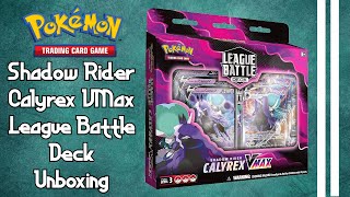 Pokemon Shadow Rider Calyrex VMax League Battle Deck Unboxing [upl. by Erdied487]