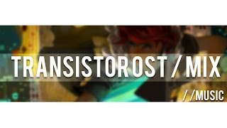 Transistor OST In Circles x n Crcls [upl. by Corrie]