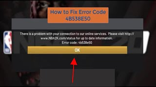 How to Fix Error Code 4B538E50 NBA 2K20 Works on NBA 2K21 [upl. by Allin]