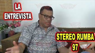 STEREO RUMBA 97 LA ENTREVISTA PARTE 1 [upl. by Harday]