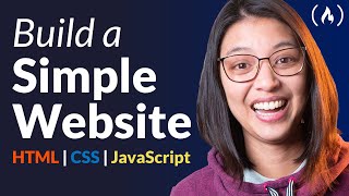 Build a Simple Website with HTML CSS JavaScript – Course for Beginners [upl. by Lleira515]