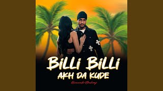 Billi Billi Akh Da Kude [upl. by Yrrap]