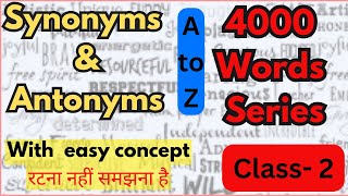 Synonyms amp Antonyms  Class2 English Vocabulary For all Competitive exams  Dayal Nayak [upl. by Cristen426]