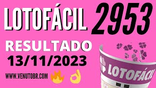 🍀 Resultado Lotofácil 2953 [upl. by Aninad27]