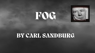 Fog Read by Carl Sandburg Poetry Classics Narrated Audio [upl. by Erl]