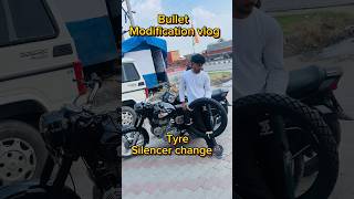 Bullet modification 🦁  bullet tyre and silencer change😍  bike vlog minivlog [upl. by Robinson]