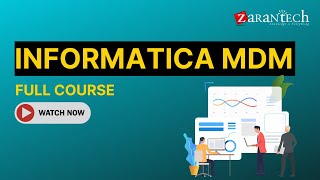 Informatica MDM Full Course  ZaranTech [upl. by Aural581]