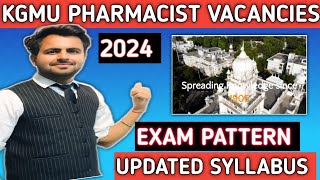 KGMU pharmacist vacancy syallubus । KGMU latest pharmacist vacancy 2024 । Latest pharmacist govt job [upl. by Behn214]