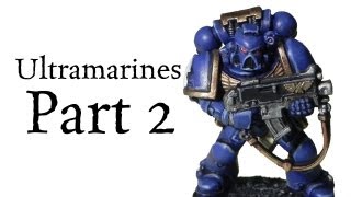 How to paint Ultramarines Space Marines pt2 [upl. by Seligmann577]