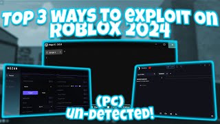 BEST 3 WAYS TO EXPLOIT ON ROBLOX IN 2024 [upl. by Alocin]