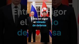 Entra en vigor el tratado de defensa entre Rusia y Corea del Norte [upl. by Adnuhsor]