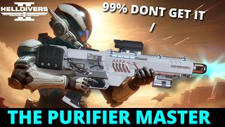 I have officially MASTERED the PLAS101 Purifier in Helldivers 2 [upl. by Abbie]