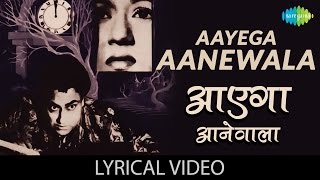 Aayega Aanewala with lyrics  आएगा आनेवाला गाने के बोल  Mahal  Dev AnandAsha Parekh [upl. by Harris]