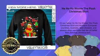 Ho Ho Ho Winnie The Pooh Christmas Shirt [upl. by Venice]