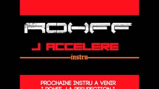 Rohff  Jaccelere INSTRU [upl. by Monah92]