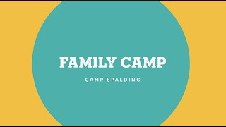 Family Camp 2019 [upl. by Annaiuq]