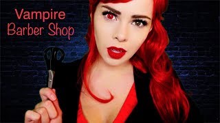 ASMR Vampire Barber Shop [upl. by Eduard]