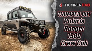 🔥 The ULTIMATE 2024 Polaris Ranger 1500 XD NorthStar Crew  Thumper Fab 🔥 [upl. by Daisey]