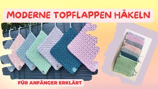 Moderne Topflappen🧶 häkeln Untersetzer häkeln ❤️ für Anfänger erklärt [upl. by Llekim]