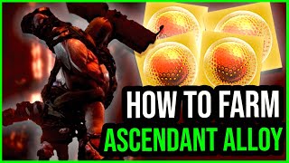 EASY FARM How to get Ascended Alloys Destiny 2 Season of the Seraph [upl. by Nosyarg129]