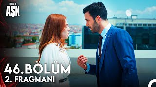 Kiralık Aşk 46 Bölüm 2 Fragman [upl. by Oleta]