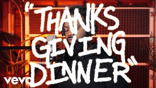 Don Trip  Thanksgiving Dinner [upl. by Julia]