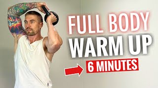 6 minute full body warm up for kettlebell workouts [upl. by Janiuszck459]