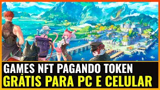 BONS GAMES NFT PAGANDO TOKENS GRÁTIS PARA PC E MOBILE [upl. by Annawat]