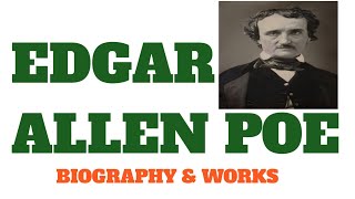 Edgar Allen Poe biography and works [upl. by Sidoeht]