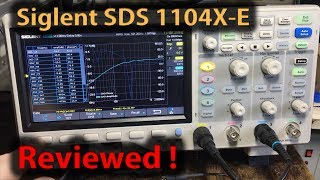 320 Siglent SDS 1104XE 4 Channel Scope Review [upl. by Seavir]