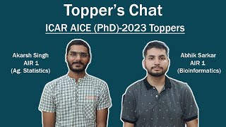 Toppers Chat  ICAR AICE PhD 2023 Ag Statistics amp Bioinformatics  AIR 1  Akarsh amp Abhikicarphd [upl. by Stoneham]