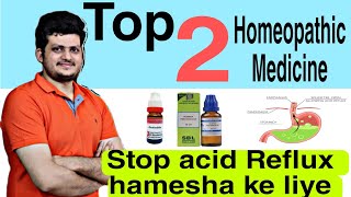 Top 2 Homeopathic Medicine For Acid Reflux  Stop Acid Reflux Permanently [upl. by Connie]