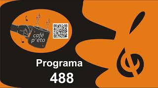 programa café preto 488 [upl. by Urquhart]